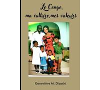 Le Congo, ma culture, mes valeurs
