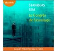 Le Congrès De Futurologie (audiolibro)