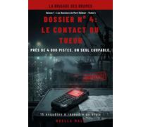 LE CONTACT DU TUEUR: Près de 4 000 pistes. Un seul coupable. (LA BRIGADE DES BRUMES - SAISON 1)