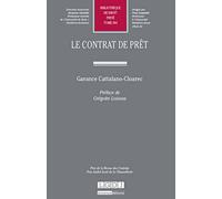 Le contrat de prêt: PRIX DE LA REVUE DES CONTRATSPRIX ANDRÉ ISORÉ DE LA CHANCELLERIE: 564