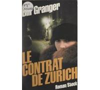 Le Contrat De Zurich (ebook)