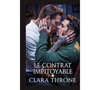 LE CONTRAT IMPITOYABLE: Une sombre histoire d'amour d'enlèvement de la mafia MM Mpreg [Ennemis à amoureux].