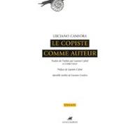 Le Copiste Comme Auteur (ebook)