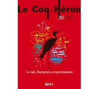 Le Coq Héron 261 - Emergences et représentations: 261