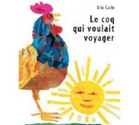 Le coq qui voulait voyager: 0