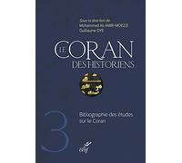 Le Coran des historiens: Bibliographie des études sur le Coran