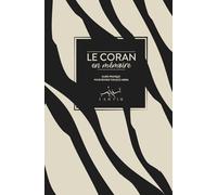 Le coran en mémoire: Guide pratique pour réviser ton juzz amma