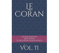Le Coran: Vol. II