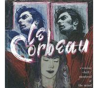 Le Corbeau - Evening Chill/Montreal of the Mind [Vinilo]