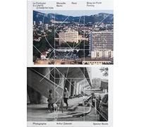 Le Corbusier, 5 x unité d'habitation: Marseille, Rezé, Briey-en-Forêt, Berlin, Firminy