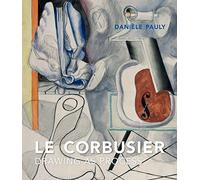 Le Corbusier: Drawing as Process [Idioma Inglés]