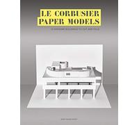 Laurence King Le Corbusier Paper Models: 10 Kirigami Buildings To Cut and Fold