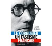 Le Corbusier Un Fascisme Français (ebook)