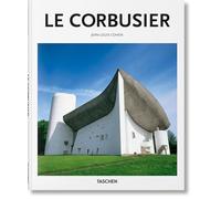 Le Corbusier: Un lyrisme pour l'architecture de l'âge de la machine (Basic Art)