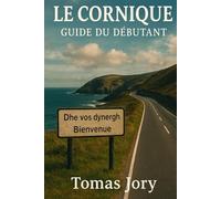 Le cornique, guide du débutant