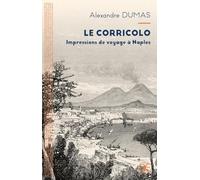 Le Corricolo: Impressions de voyage à Naples
