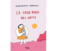Le cose belle dei gatti (Elastica)