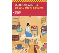 Le cose che ci salvano (Universale economica)