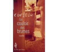 Le Couloir Des Brumes (ebook)