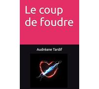 Le coup de foudre