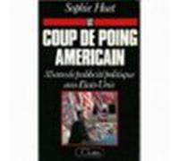 Le Coup De Poing Américain (ebook)