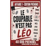 Le coupable n'est pas Léo - Affaire 1│40 000 Suspects │17 Indices │1 Coupable: Saurez-vous retrouver le coupable ?