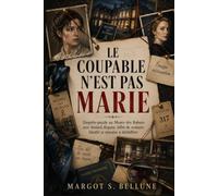 LE COUPABLE N'EST PAS MARIE: Enquête-puzzle au Musée des Rubans avec foulard disparu, billet de vestiaire falsifié et témoins à déchiffrer