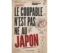 Le coupable n'est pas né au Japon: Le livre-jeu d'enquête pour adultes | 46 000 suspects, un seul coupable