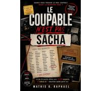 LE COUPABLE N'EST PAS SACHA: Le jeu de puzzle ultime avec 10 000 suspects, 10 indices et 1 meurtrier caché parmi eux