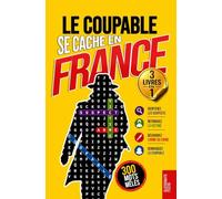 Le Coupable se cache en France: Vol. 1-3 Coffret · Livre de mots mêlés pour adultes · 300 énigmes policières à résoudre en 5 étapes · Paris, Bordeaux et Lyon · Polar, casse-tête et jeu de déduction
