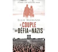 Le couple qui défia les nazis