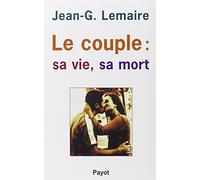LE COUPLE SA VIE SA MORT