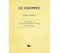Le Couppey L'agilité, Op. 20: Twenty-Five Studies in Agility for Solo Piano