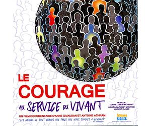 Le Courage au Service du Vivant - DVD