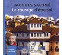 le courage dêtre soi (audiolibro)