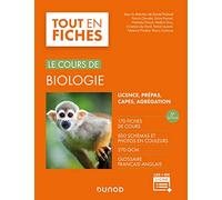 Le cours de Biologie: Licence, Capes, Prépas