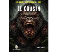 Le cousin (Des zombies et des hommes)