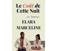 Le Coût de Cette Nuit
