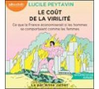 Le Coût De La Virilité (audiolibro)