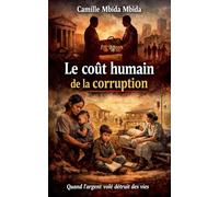 Le Coût Humain de la Corruption