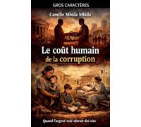 Le Coût Humain de la Corruption