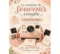 Le createur de souvenir couple: Journal de couple avec livre activités couple