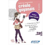 Le créole guyanais de poche: Guide de conversation: 1 (Guide di conversazione)