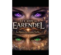 LE CREPE DI EARENDEL: LA RINASCITA DI UNA STELLA