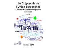 Le Crépuscule De Lunion Européenne (ebook)