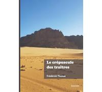 Le crépuscule des traîtres