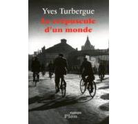 Le Crépuscule Dun Monde (ebook)