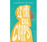 Le cri du corps