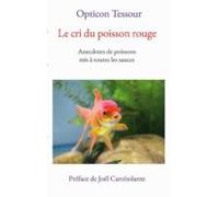 Le Cri Du Poisson Rouge (ebook)