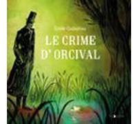 Le Crime Dorcival (audiolibro)